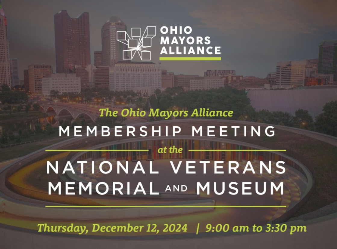 Ohio Mayors Alliance 2024 Annual Meeting Ohio Mayors Alliance